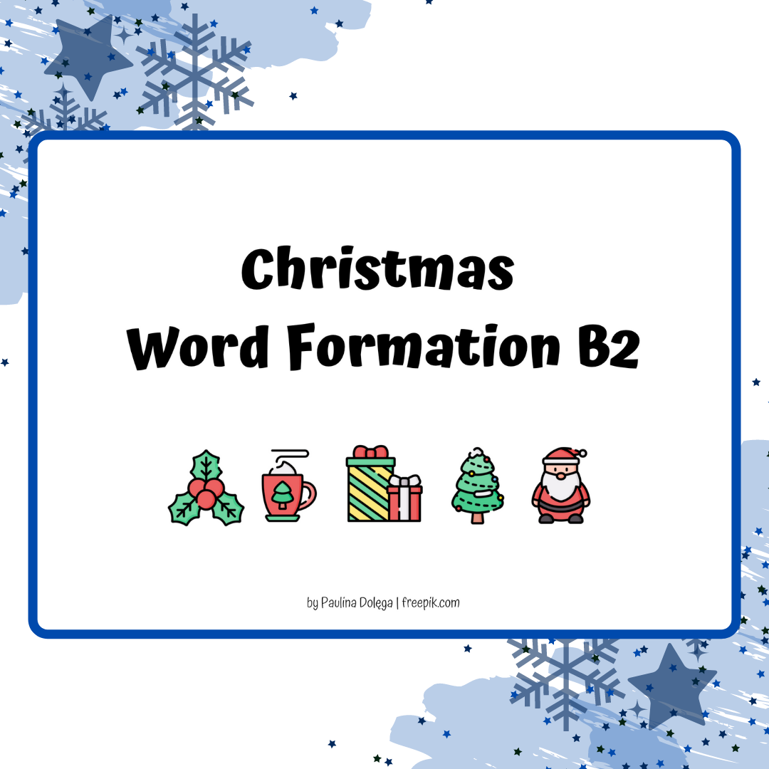Christmas word formation b2 paulina dol ga