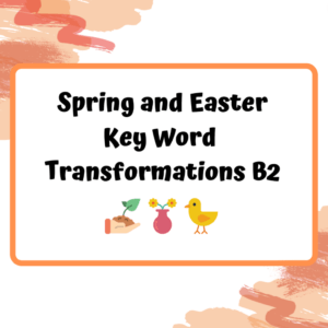 Spring and Easter Transformations B2