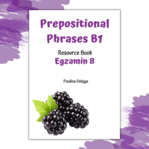 Prepositional Phrases B1